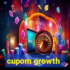 cupom growth